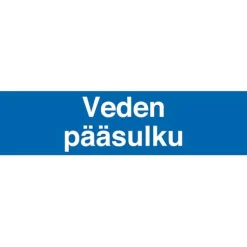 Merkintätarra "Veden pääsulku", 40x10cm